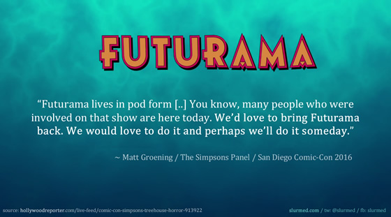 Matt Groening about Futurama at the San Diego Comic-Con 2016 (Simpsons Panel)