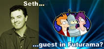 Seth McFarlane, guest in Futurama?